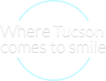 Where Tucson comes to smile